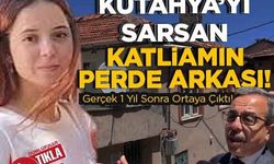 Kütahya'yı sarsan katliamın perde arkası