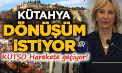 KÜTAHYA’NIN GELECEĞİ MASADA: KUTSO’DAN TARİHİ KALKINMA RAPORU