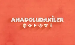 “Anadoludakiler” Kütahya’yı Anlatıyor: Kültür, Emek ve Zarafet!