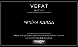 Kütahya’da vefat haberi: Feriha Karaa bugün defnedilecek