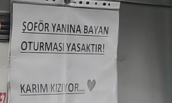 Kütahya’da otobüsteki yazı gündem oldu: “Karım kızıyor”
