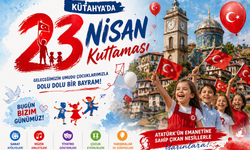 Kütahya'da 23 Nisan'a özel çocuk etkinlikleri düzenlenecek
