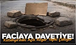 Faciaya Davetiye! Kütahya’daki Açık Rögar Tepki Çekiyor