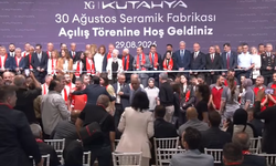 Bakan Kacır Kütahya’da NG Seramik 30 Ağustos Fabrikası’nın açılışını yaptı