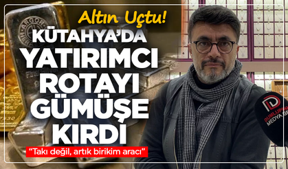Altın uçtu, Kütahya’da yatırımcı rotayı gümüşe kırdı: “Takı değil, artık birikim aracı”