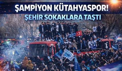 BU GECE KÜTAHYA’NIN! ŞAMPİYONLUK KUTLAMASI ZİRVEDE