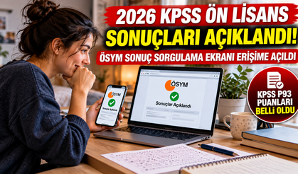 2026 KPSS Ön Lisans Sonuçları Açıklandı! ÖSYM Sonuç Sorgulama Ekranı Erişime Açıldı