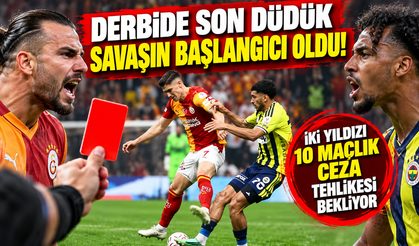 Derbide son düdük savaşın başlangıcı oldu! İki yıldızı 10 maçlık ceza tehlikesi bekliyor