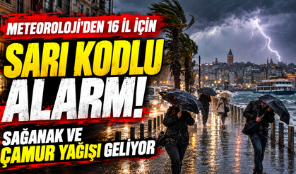 Meteoroloji'den 16 İl İçin Sarı Kodlu Alarm! Sağanak ve Çamur Yağışı Geliyor