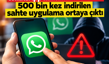 WhatsApp kullananlar dikkat! 500 bin kez indirilen sahte uygulama ortaya çıktı