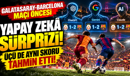 Galatasaray-Barcelona Maçı Öncesi Yapay Zekâ Sürprizi! Üçü de Aynı Skoru Tahmin Etti