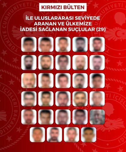 İçişleri Bakanlığı açıkladı: Kırmızı bülten ve ulusal seviyede aranan toplam 76 kişi yakalandı
