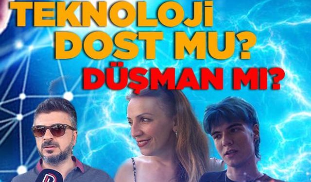 Teknoloji dost mu, düşman mı? Kütahyalılar bölündü!
