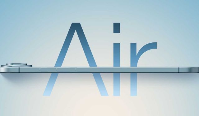 iPhone 17 Air ile Tanışın: İncelikte Yeni Rekor