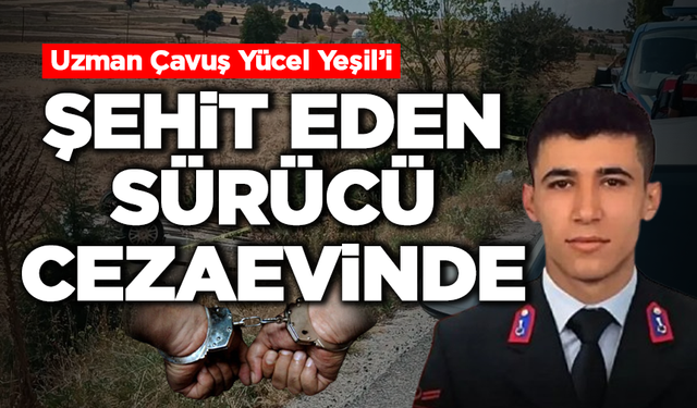 Kütahya’da Şehit Veren Kazanın Sürücüsü Cezaevinde