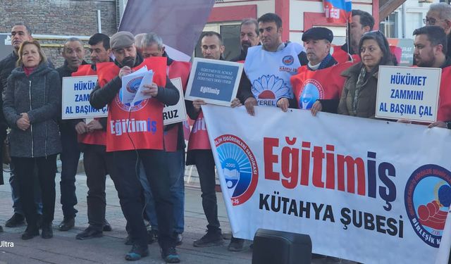 Eğitim-İş Kütahya’da İş Bıraktı: “Artık Yaşayamıyoruz”
