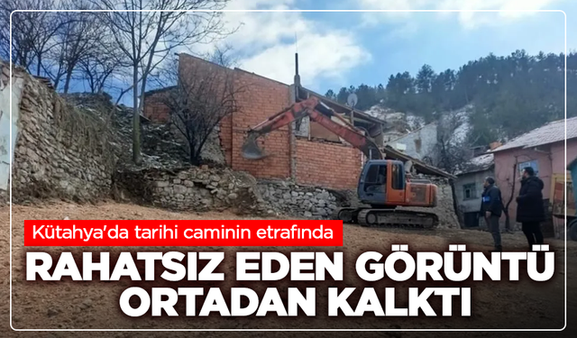 Kütahya'da tarihi caminin etrafında rahatsız eden görüntü ortadan kalktı