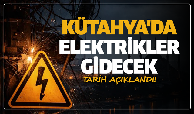 OEDAŞ Duyurdu: Kütahya’da 8 Saatlik Kesinti Yaşanacak