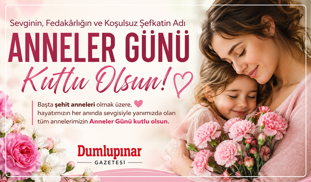Dünyanın En Güçlü Sevgisi: Anneler Günü’nün Ortaya Çıkış Hikayesi