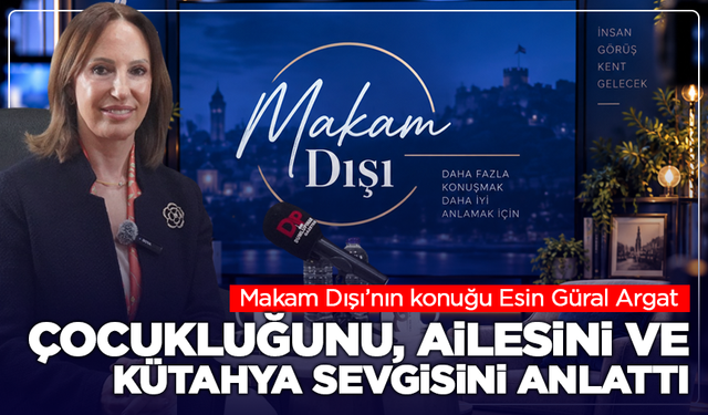 Makam Dışı’nda Esin Güral Argat: “Kendimle barışık bir insanım”