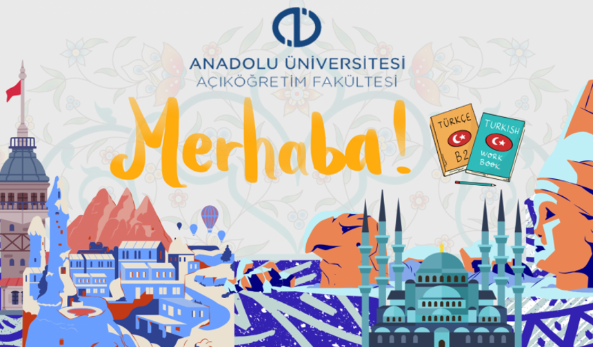 Anadolu Üniversitesi Türkçe’yi dünyaya taşıyor