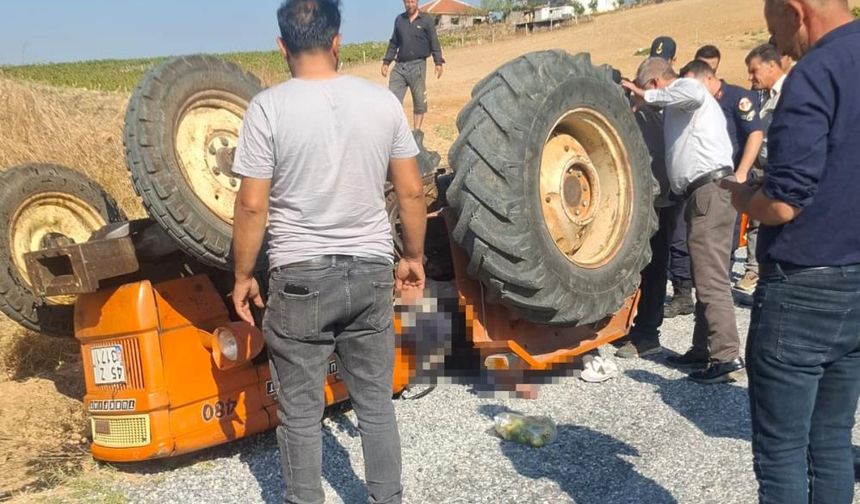Traktörün altında kalan adam hayatını kaybetti