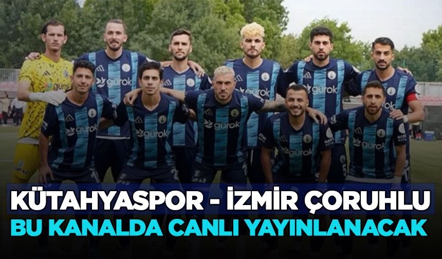 Kütahyaspor bugün sahada: Maçın yayın kanalı açıklandı