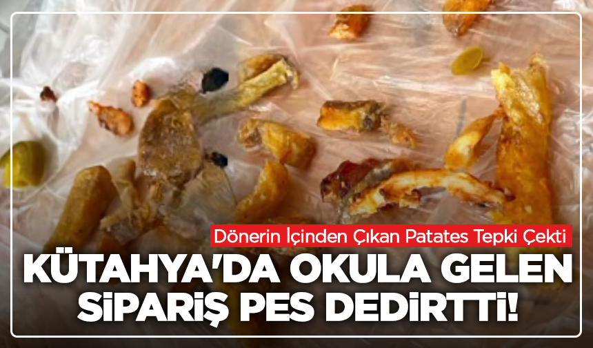 Kütahya'da Okula Gelen Sipariş Pes Dedirtti!