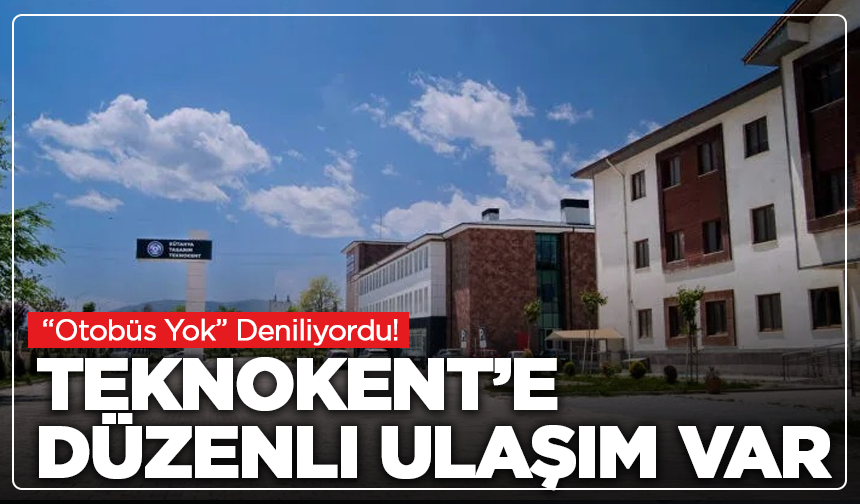Kütahya'da Start-up Hayali Kuranlara Müjde: Teknokent’e Düzenli Ulaşım Var
