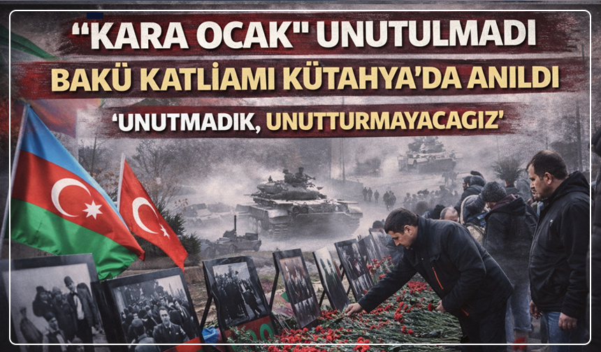 36 Yıl Geçti Ama Acı Dinmedi: Kara Ocak Kütahya’da Yâd Edildi