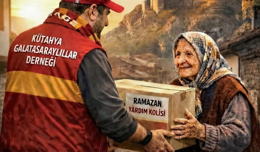 Ramazan Gelmeden Gönüller Isındı: Kütahya Galatasaraylılar Derneği’nden Anlamlı Destek