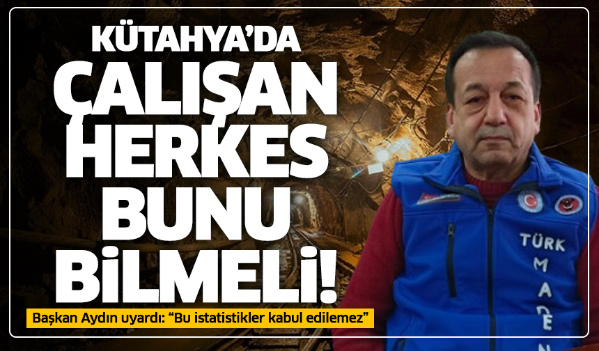 Kütahya’da çalışan herkes bunu bilmeli: İş kazalarının asıl nedeni ne?