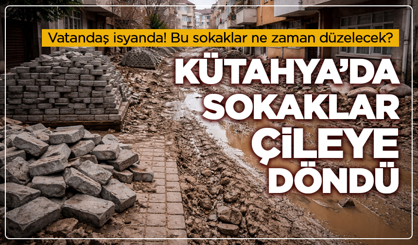 Kütahya’da sokaklar çileye döndü: Vatandaş isyanda