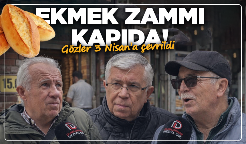 Kütahya’da ekmek zammı kapıda: Gözler 3 Nisan’a çevrildi