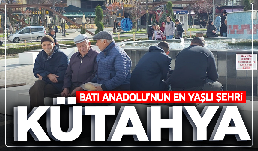 Batı Anadolu’nun En Yaşlı Şehri: Kütahya