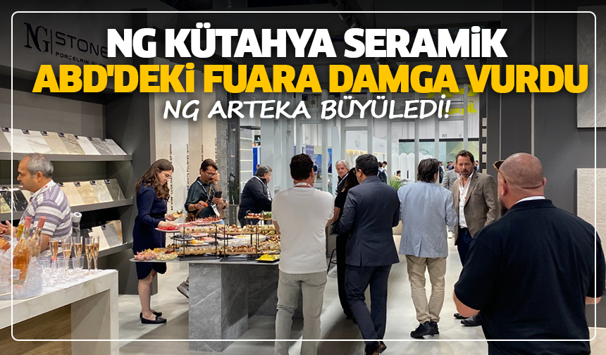 NG Kütahya Seramik, ABD'deki fuara damga vurdu: NG Arteka büyüledi!