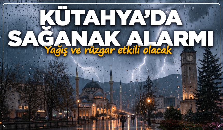 3 Nisan uyarısı: Kütahya’da bugün hava nasıl?