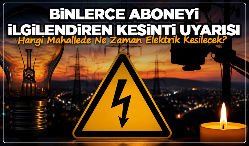 Kütahya'da Binlerce Aboneyi İlgilendiren Kesinti Uyarısı