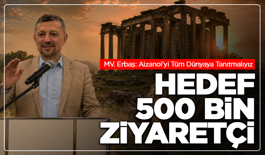 Ahmet Erbaş'tan Aizanoi Çağrısı: Hedef 500 Bin Ziyaretçi