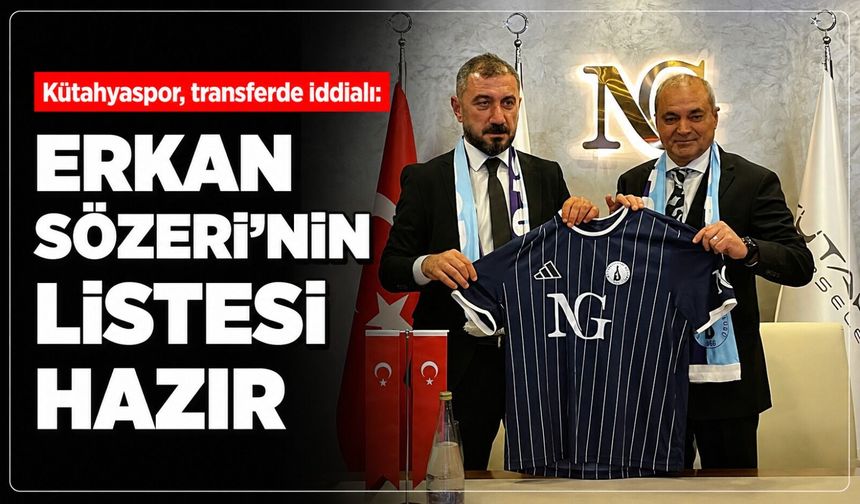 Kütahyaspor'da transfer mesaisi başladı: Ses getirecek yıldızlar listede