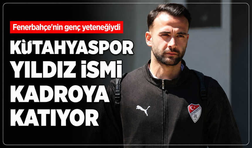 Fenerbahçe'nin genç yeteneğiydi: Kütahyaspor yıldız ismi kadroya katıyor