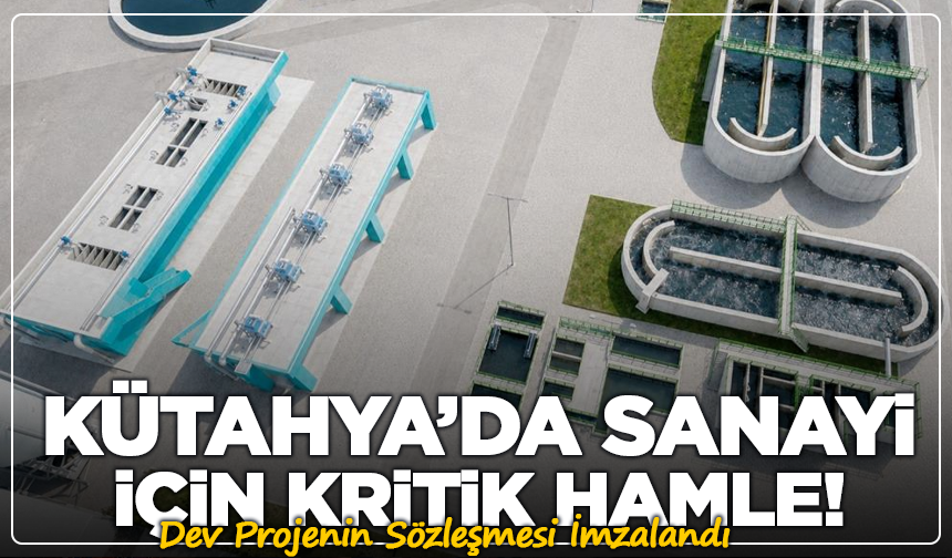 Kütahya OSB’de Milyonluk Altyapı Hamlesi! Dev Projenin Sözleşmesi İmzalandı