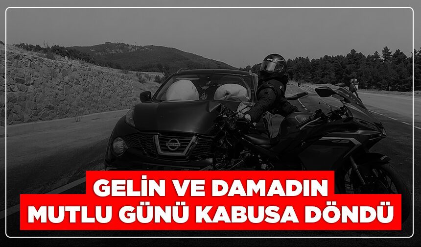 Düğün Öncesi Dış Çekime Gidiyorlardı! Gelin Ve Damadın Aracına Arkadan Çarptı