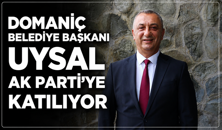 Kütahya siyasetinde taşlar yerinden oynuyor: Domaniç Belediye Başkanı Uysal, Ak Parti'ye katılıyor