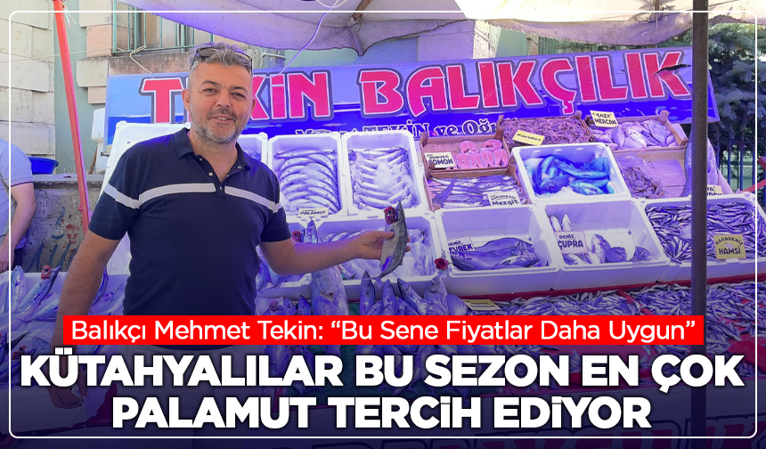 Kütahyalılar Bu Sezon En Çok Palamut Tercih Ediyor