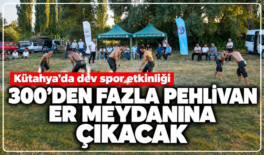 Kütahya'da yiğitler er meydanına çıkıyor: Yağlı Güreş müsabakalarının tarihi açıklandı