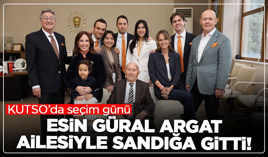 KUTSO’da seçim günü: Esin Güral Argat ailesiyle sandığa gitti