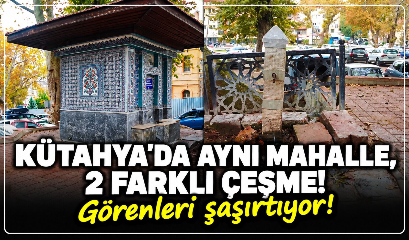 Kütahya'da aynı mahalle, 2 farklı çeşme: Biri bakımsızlıktan dökülüyor, diğeri yoğun ilgi görüyor